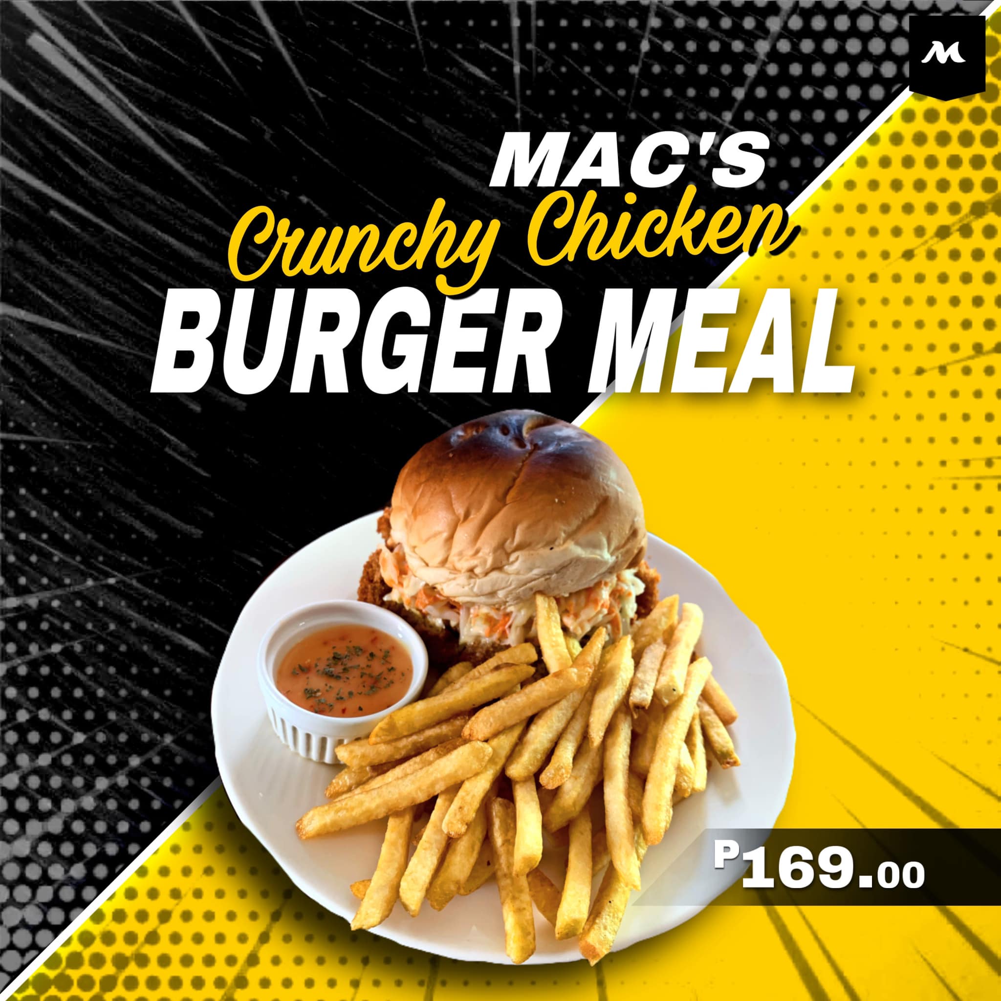 Chicken Burger Meal (choose 1 flavor sauce)