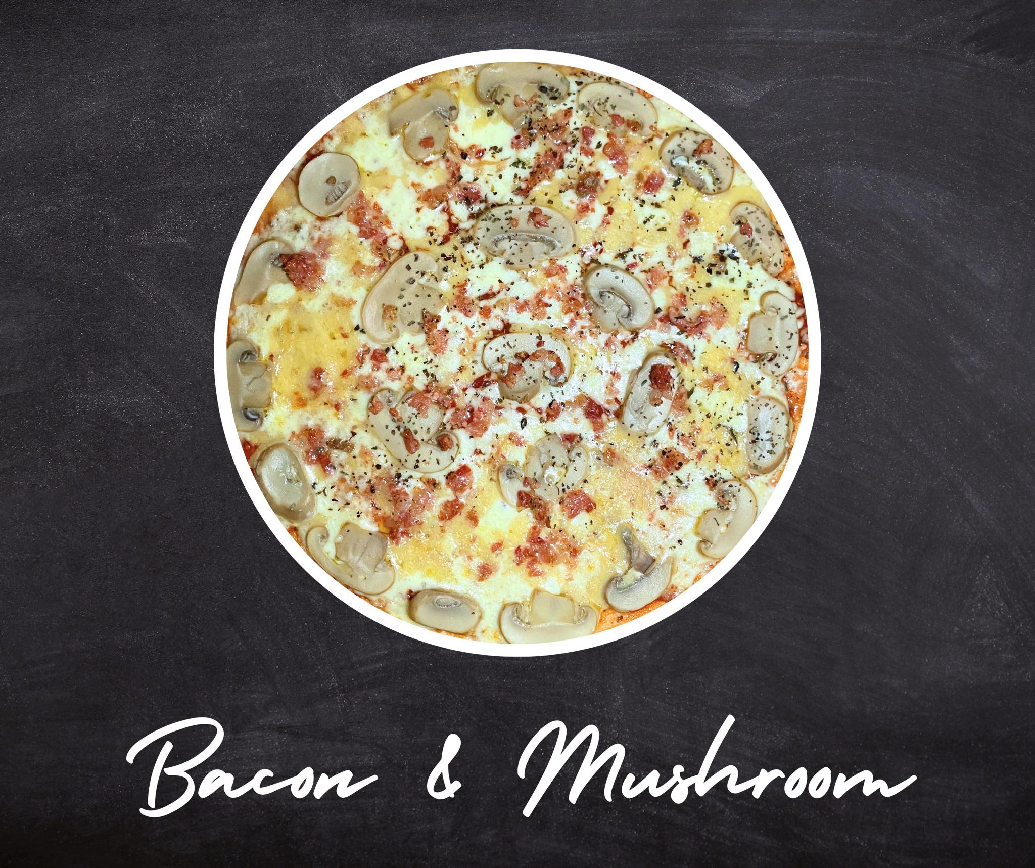 Bacon & Mushroom 11"