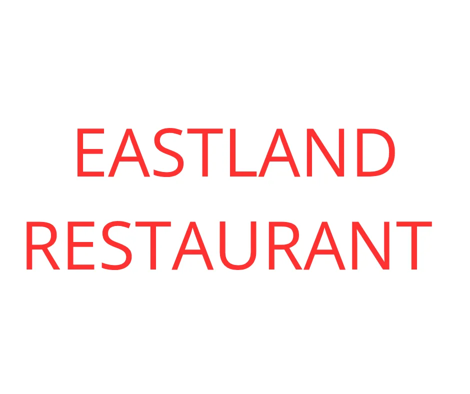 Eastland Restaurant logo